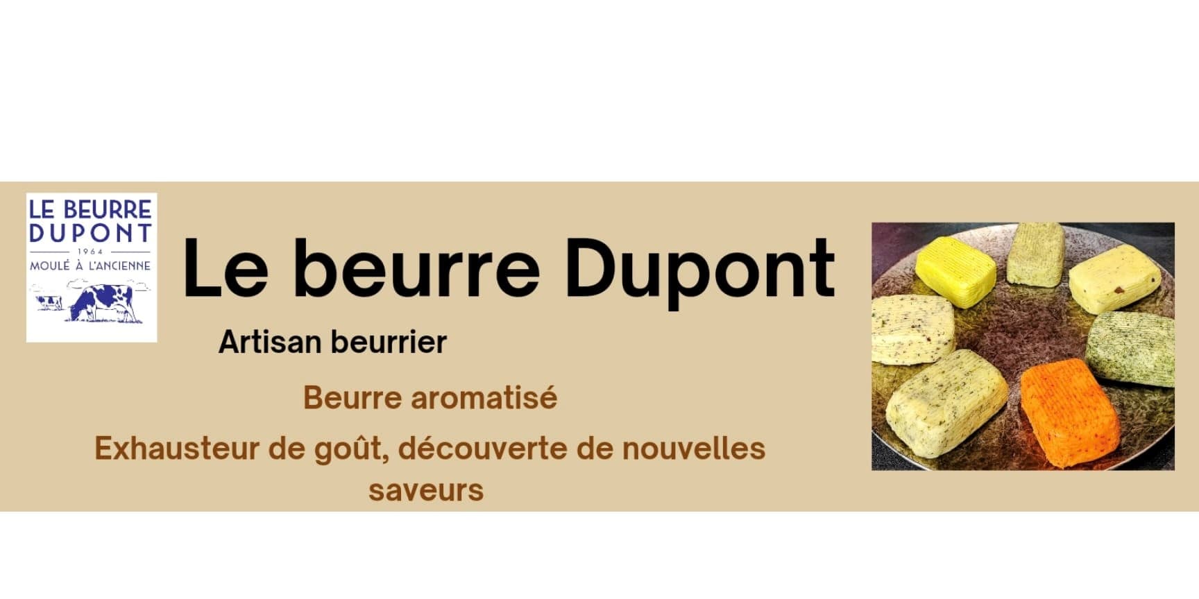 Photo de la boutique de Le Beurre Dupont